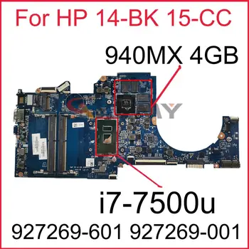 Pentru HP 14-BK 15-CC Placa de baza Laptop Cu i7-7500u CPU 940MX 4GB GPU 927269-601 927269-001 DAG71AMB8D0 Testat Navă Rapidă
